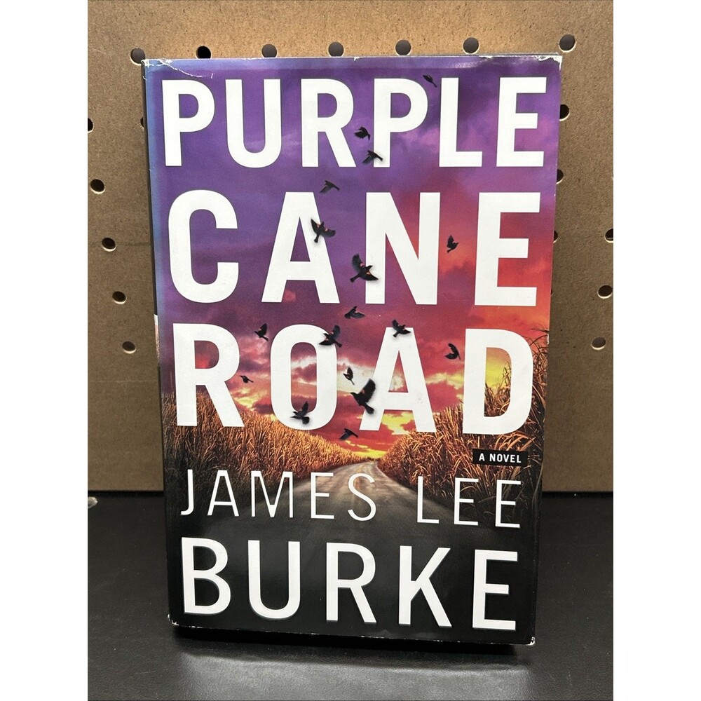 Purple Cane Road: A Novel (Dave Robicheaux Mysteries) - Hardcover, 2000